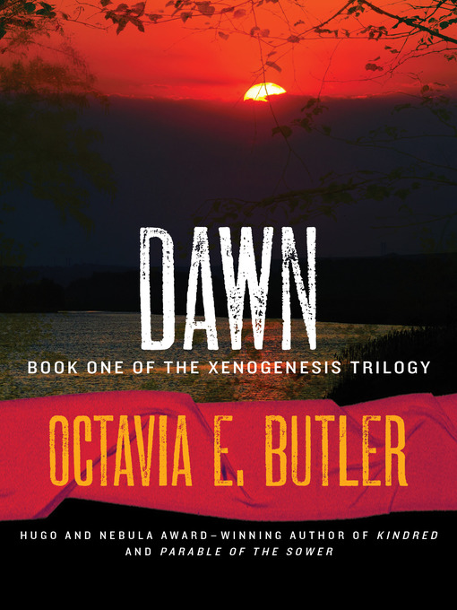 Title details for Dawn by Octavia E. Butler - Available